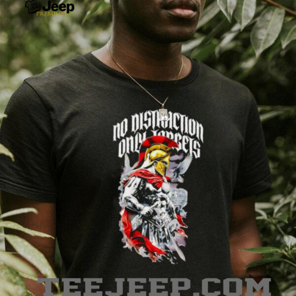 Spartan Warrior No Distraction Only Targets shirt