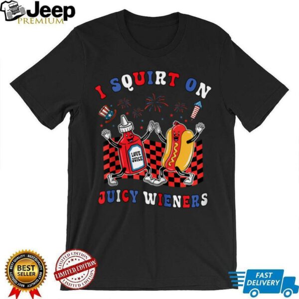 Squirt On Juicy Wieners 4th Of July Hotdog Sarcastic Zip Shirt