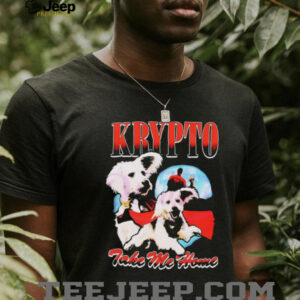 Superman Krypto take me home shirt