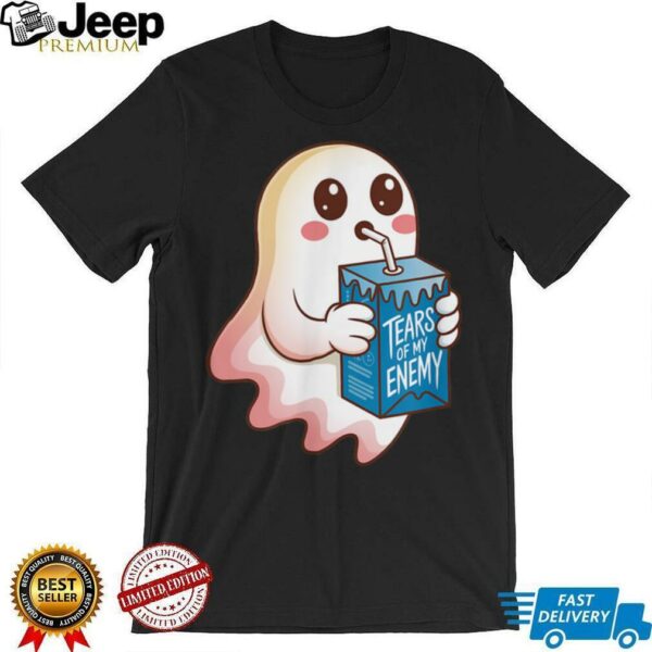 Tears Of My Enemy   Cute Ghost Shirt