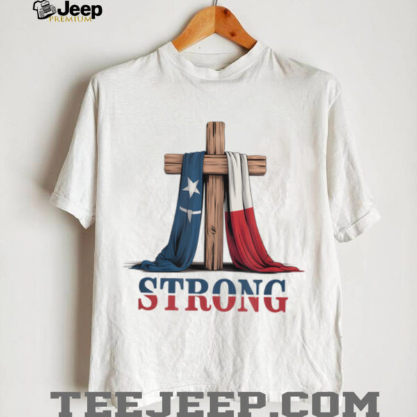 Texas Strong Cross Christian Patriotic Religion T Shirt