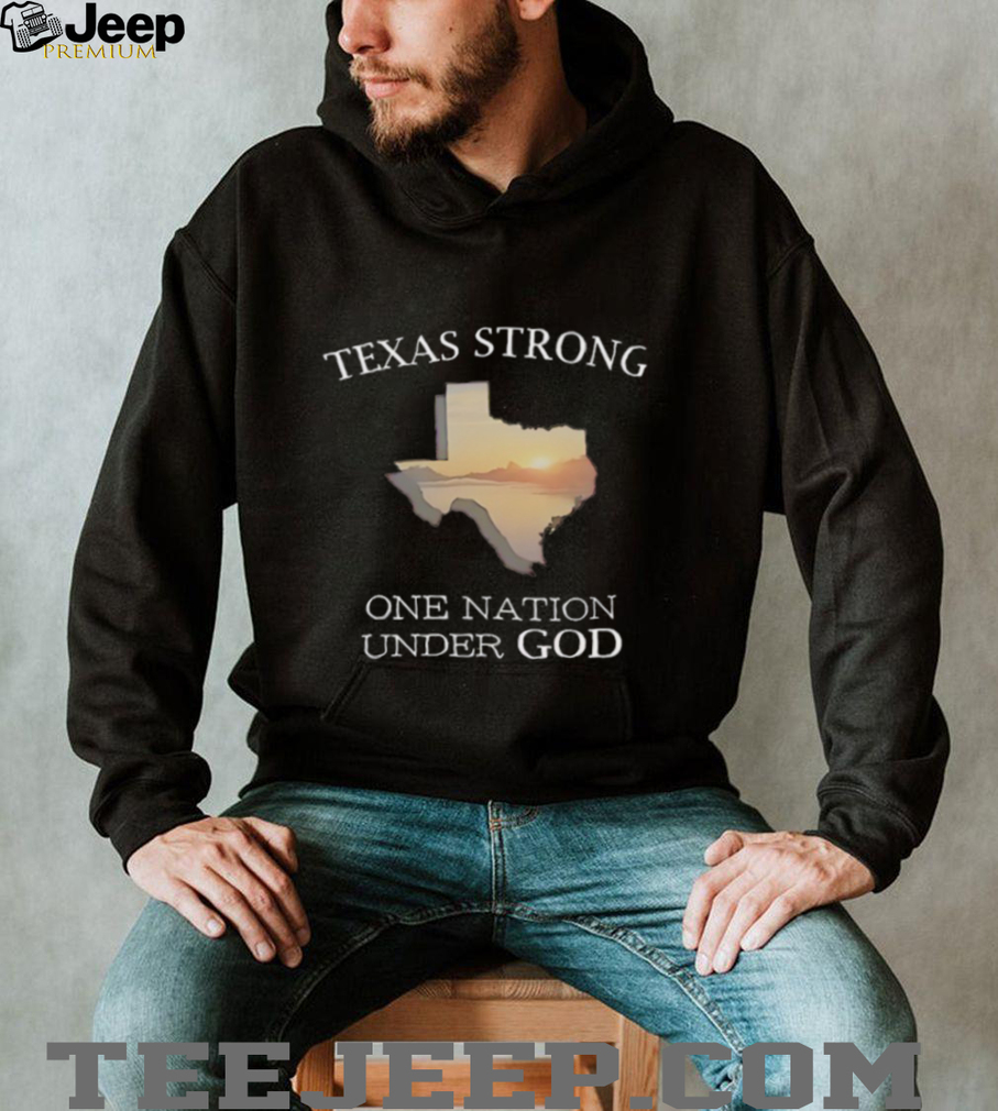 Texas strong one nation under god shirt Texas strong one nation under god shirt