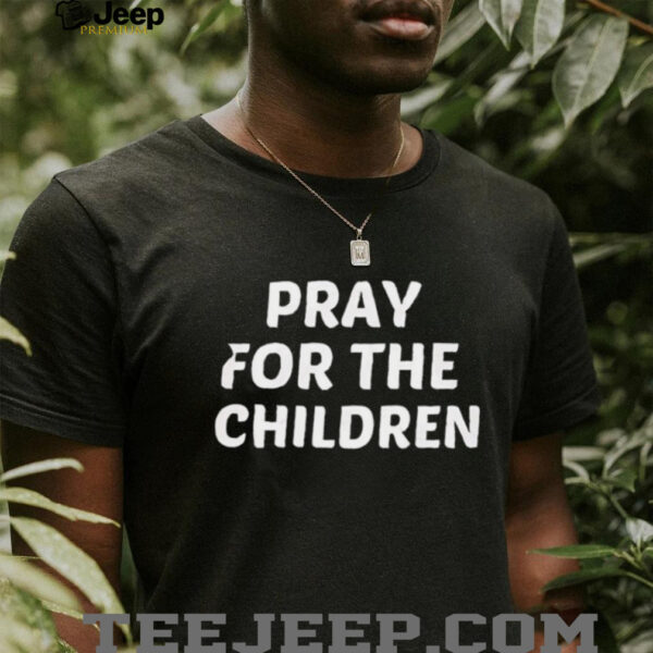 Texas strong pray for the children shirt