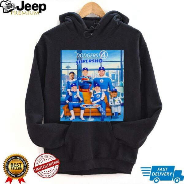 The Dodgers Supersho 4 shirt