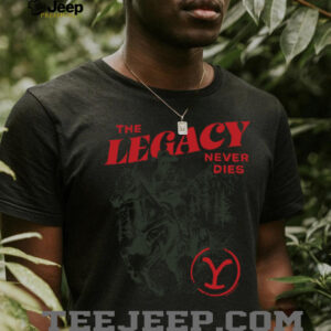 The Legacy Never Dies Officially Shirt