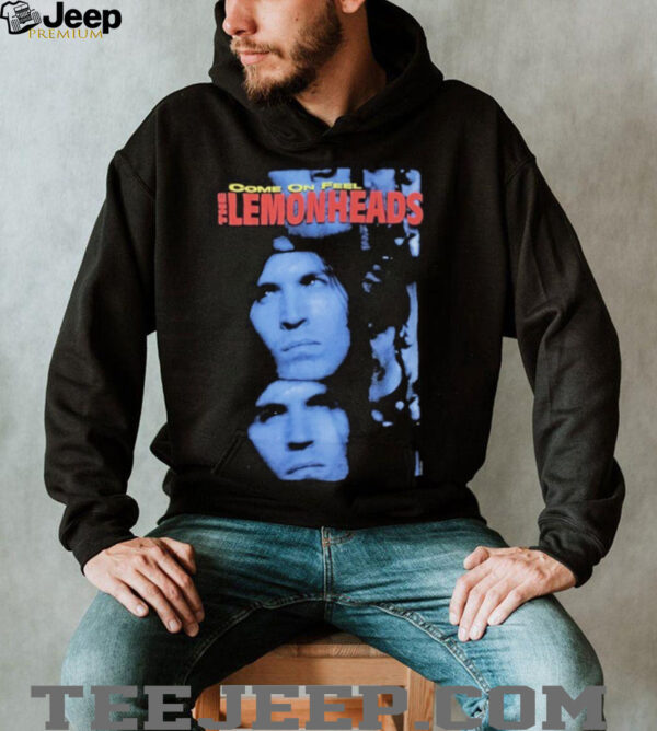 The Lemonheads Come On Feel shirts
