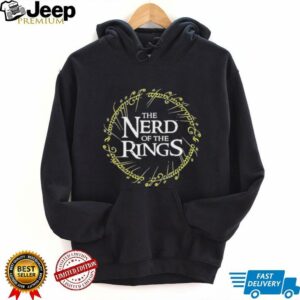 The Nerd of the Rings shirt