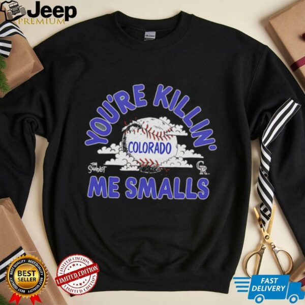 The Sandlot x Colorado Rockies you’re killin’ me smalls baseball baseball shirt