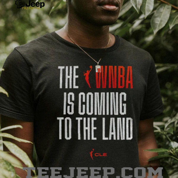 The WNBA To The Land shirt