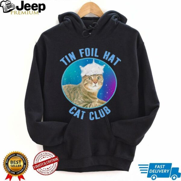 Tin foil hat cat club shirt
