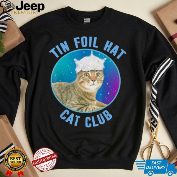 Tin foil hat cat club shirt