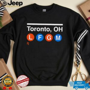 Toronto OH LFGM shirt