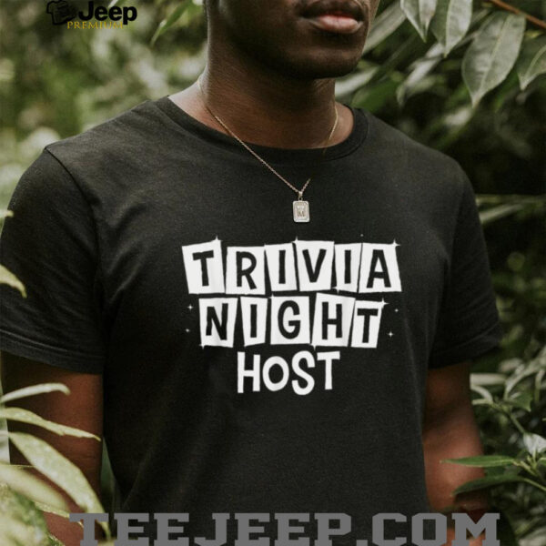 Trivia Art Trivia Night Host Trivia Lovers Shirt