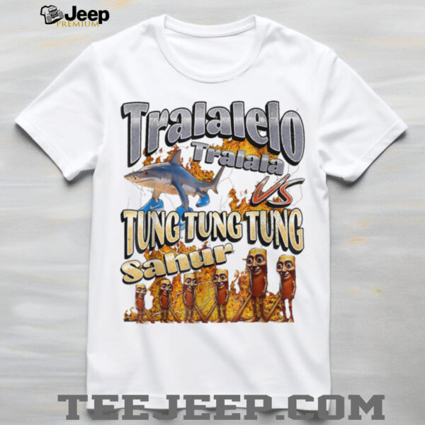 Tung Tung Tung Sahur Tralalero Tralala Italian Brainrot Meme T Shirt