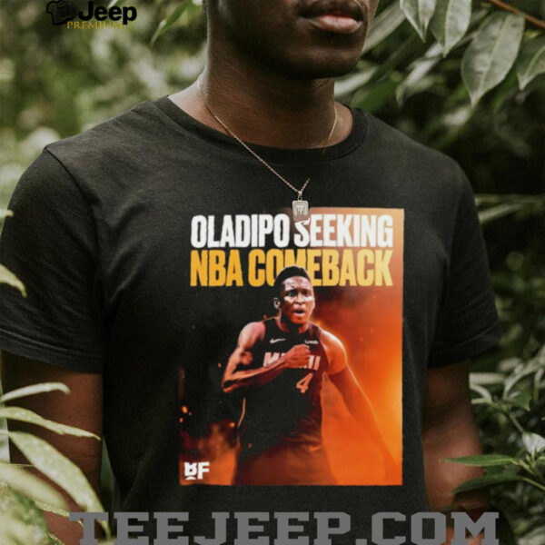 Victor Oladipo seeking NBA comeback shirt