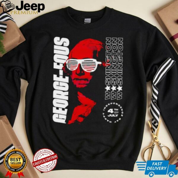 Washington George Fous 4th of July shirt