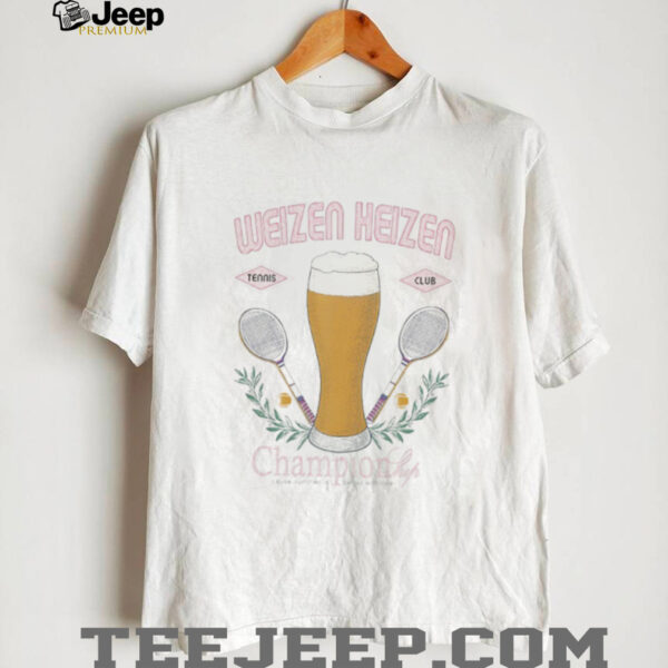 Weizen Heizen Tennis Club Championship shirt