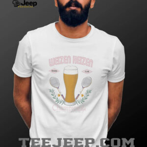 Weizen Heizen Tennis Club Championship shirt