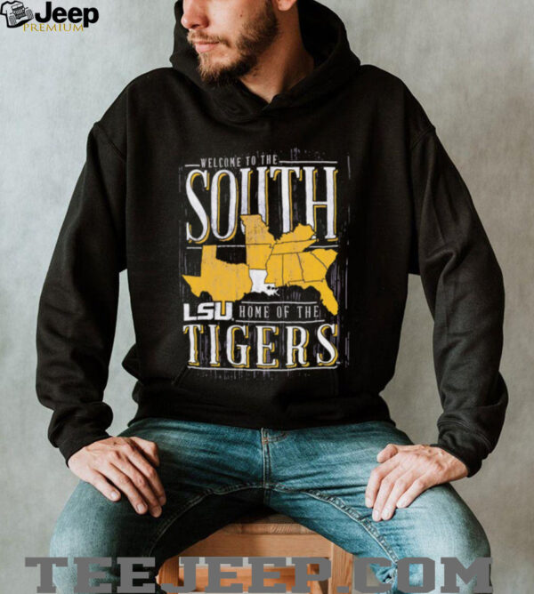 Welcome to the South home of the LSU Tigers shirt