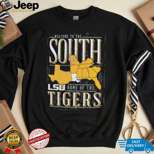 Welcome to the South home of the LSU Tigers shirt