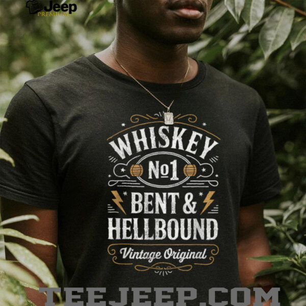 Whiskey Bent And Hellbound Funny Whiskey Cowboy Cowgirl Fun T Shirt