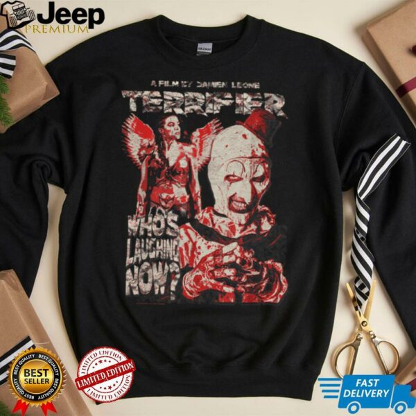 Who’s Laughing Now Grunge Poster Horror Movie T Shirt