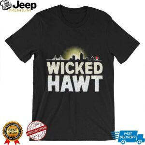 Wicked Hawt skyline shirt