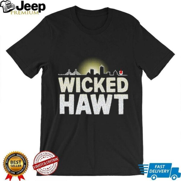 Wicked Hawt skyline shirt