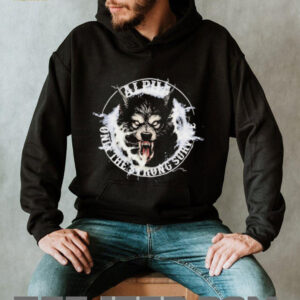 Wolf Alpha Only The Strong Survive shirt