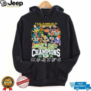 Yes I am old but I saw back 2 back Super Bowl Champions Green Bay Packers signature Shirt