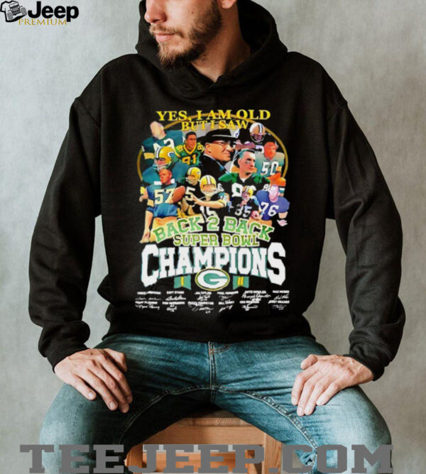 Yes I am old but I saw back 2 back Super Bowl Champions Green Bay Packers signature Shirt