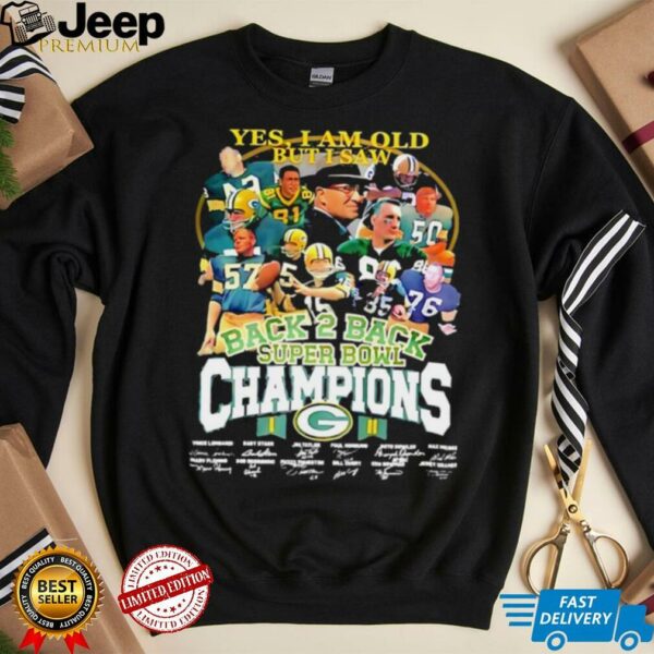 Yes I am old but I saw back 2 back Super Bowl Champions Green Bay Packers signature Shirt