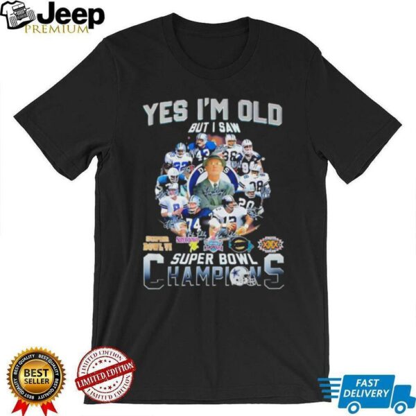 Yes I’m old but I saw Saw Dallas Cowboys super bowl Champions signature shirt