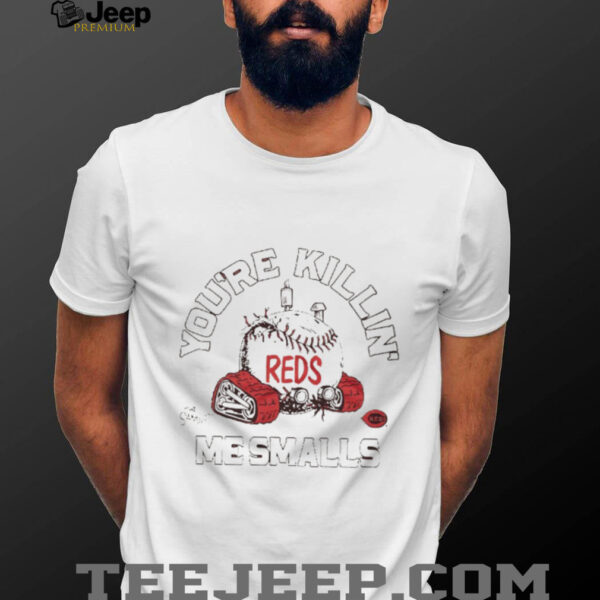 You’re killin me smalls the Sandlot Cincinnati Reds baseball logo shirt