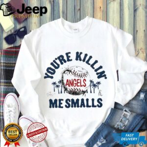 You’re killin me smalls the Sandlot Los Angeles Angels baseball logo shirt