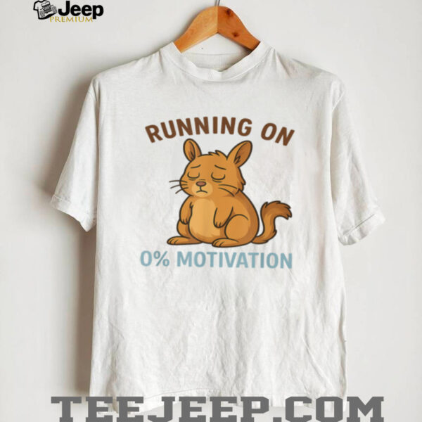 Zero motivation T Shirt