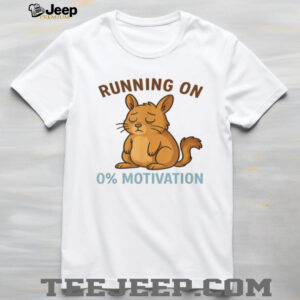 Zero motivation T Shirt
