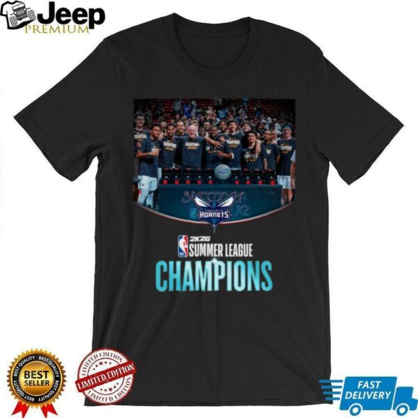 Charlotte Hornets Has Named To 2025 NBA Summer League Champions T Shirt