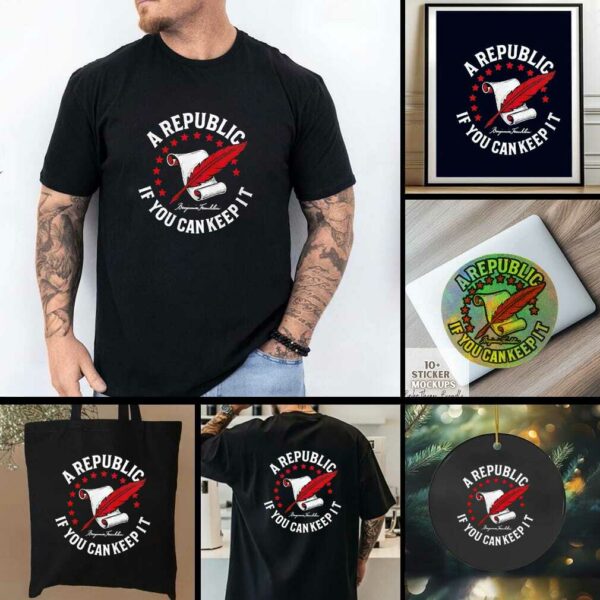 A Republic if you can keep it Benjamin Franklin shirt