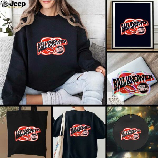 Ball Knower Football mostly sports shirt