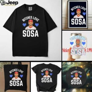 Bitches Love Sosa Edmundo Sosa Philadelphia Baseball shirt