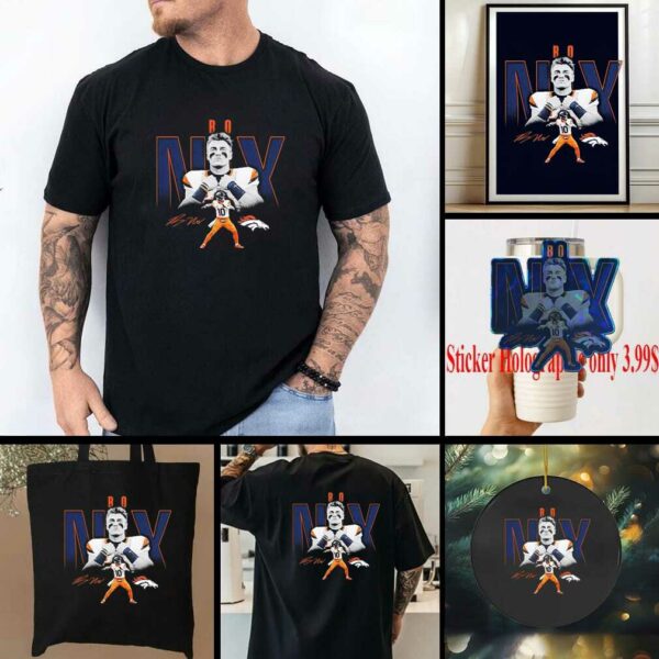 Bo Nix Denver Broncos Humble Shadow player siganture shirt
