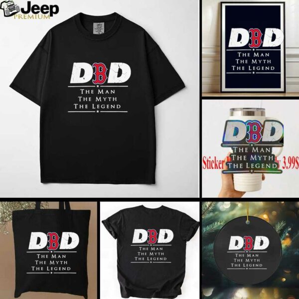 Boston Red Sox Dad The Man The Myth The Legend shirt