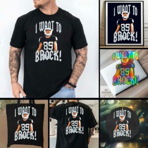 Brock Bowers I want to brock Las Vegas Raiders shirt