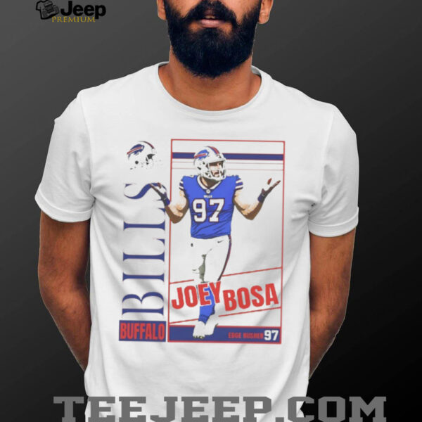 Buffalo Bills Joey Bosa Edge Rusher 97 shirt