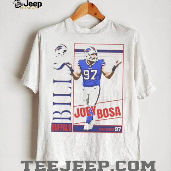 Buffalo Bills Joey Bosa Edge Rusher 97 shirt