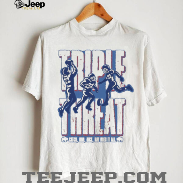 Buffalo Bills Triple Threat Catch Run KicK Ray Does it all shirt