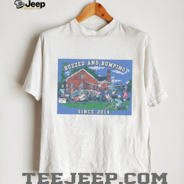 Buzzed And Bumping Tailgate Shirt