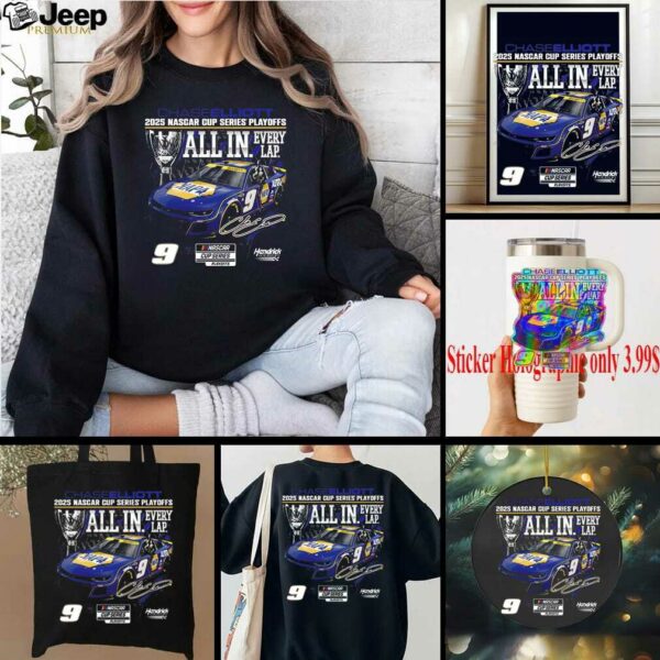 Chase Elliott Checkered Flag Sports 2025 NASCAR Cup Series Playoffs NAPA All In T Shirt