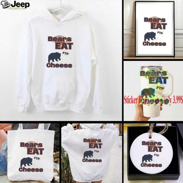 Chicago Bears eat cheese FTP shirt